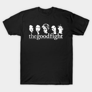 The Good Fight T-Shirt